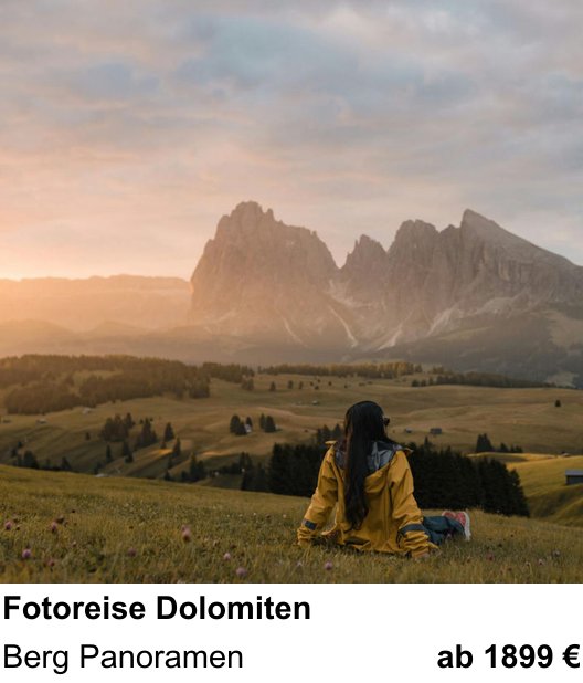 Praxisnaher Fotokurs zu Fotoreise Dolomiten: Berg Panoramen
