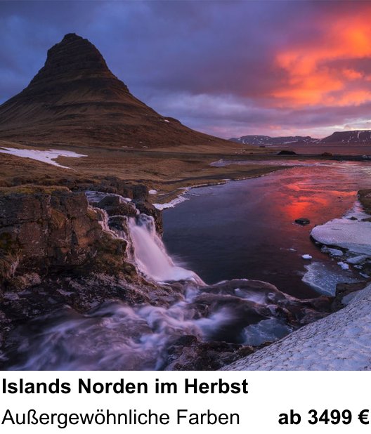 Praxisnaher Fotokurs zu Islands Norden im Herbst: Außergewöhnliche Farben