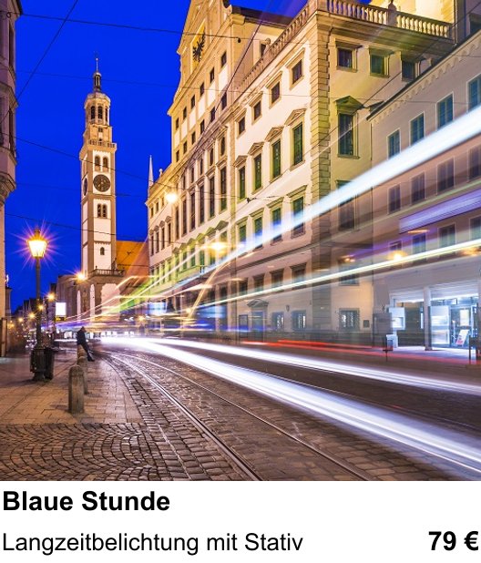 Blaue Stunde in Augsburg: Langzeitbelichtung mit Stativ